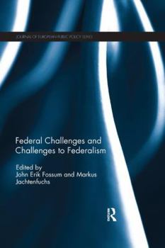 Paperback Federal Challenges and Challenges to Federalism Book