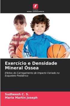 Paperback Exercício e Densidade Mineral Óssea [Portuguese] Book