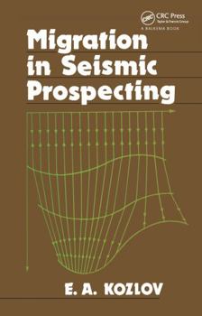 Hardcover Migration in Seismic Prospecting: Russian Translations Series 82 Book