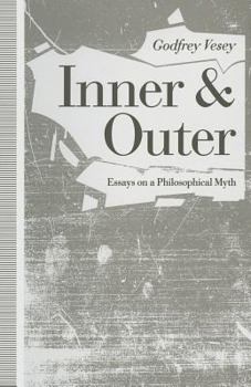 Paperback Inner and Outer: Essays on a Philosophical Myth Book