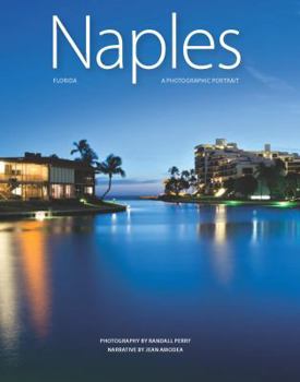 Hardcover Naples, Florida: A Photographic Portrait Book