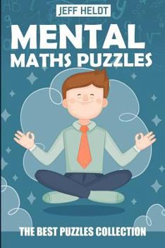 Paperback Mental Maths Puzzles: Nanro Puzzles - The Best Puzzles Collection Book