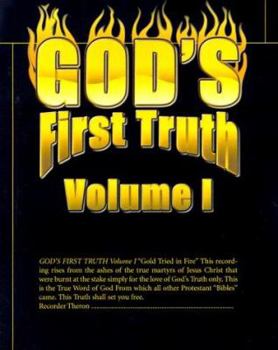 Paperback God's First Truth: Volume I Book