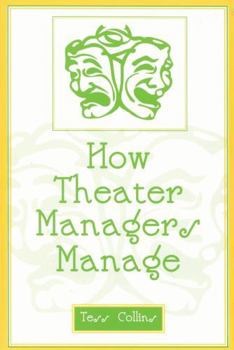 Paperback How Theater Managers Manage Book