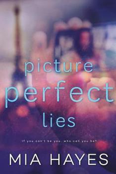 Picture Perfect Lies (Waterford, #3) - Book #3 of the Waterford