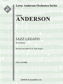 Jazz Legato: For Full Orchestra, Conductor Score