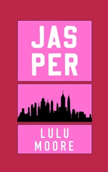 Jasper: A New York Players Novel - Book #1 of the New York Players