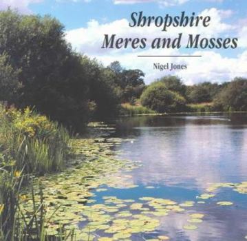 Paperback Shropshire Meres and Mosses Book