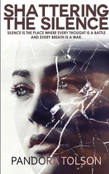 Paperback Shattering the Silence Book