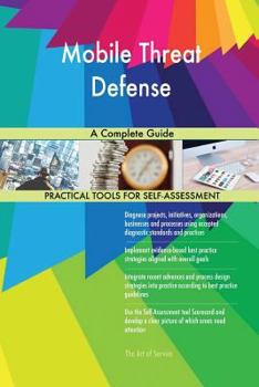 Paperback Mobile Threat Defense A Complete Guide Book