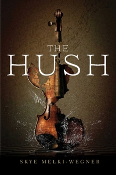 Hardcover The Hush Book