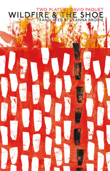 Paperback Wildfire & the Shoe: Two Plays Book
