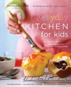 Paperback Everyday Kitchen for Kids: 100 Amazing Savory and Sweet Recipes Children Can Really Make Book