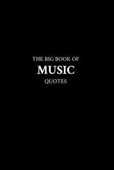 Paperback The Big Book of Music Quotes Book