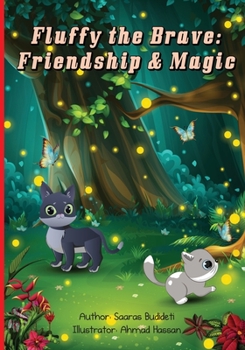 Paperback Fluffy the Brave: Friendship & Magic Book