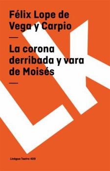 La Corona Derribada y Vara de Moises