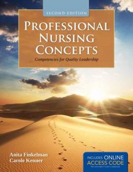 Paperback Professional Nursing Concepts : Competencies for Quality Leadership Book