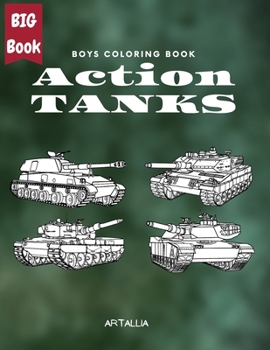 Paperback Action Tanks Coloring Book: Big Collection of Army Combat Tanks Book