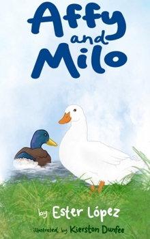 Hardcover Affy and Milo Book