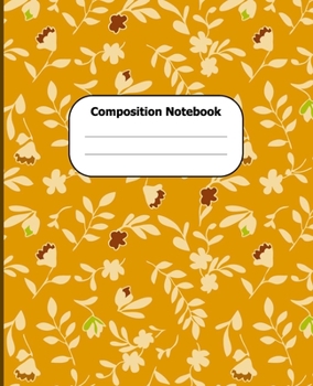 Paperback Composition Notebook: Fall Themed Wide Ruled 7.5 x 9.25 in 100 Pages Autumn leaves Composition Book