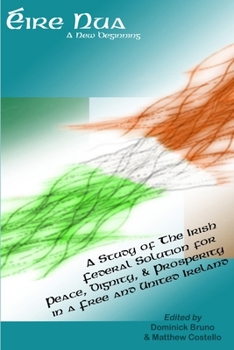 Paperback Éire Nua - A New Beginning Book