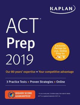 Paperback ACT Prep 2019: 3 Practice Tests + Proven Strategies + Online Book