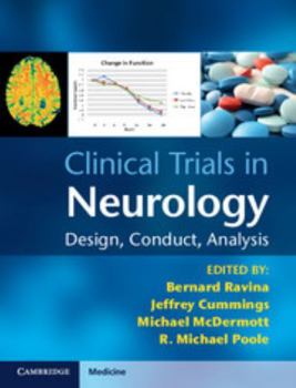 Clinical Trials in Neurology: Design, Conduct, Analysis