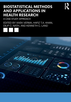 Paperback Biostatistical Methods and Applications in Health Research: A Case Study Approach Book