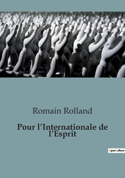 Paperback Pour l'Internationale de l'Esprit [French] Book