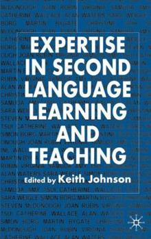Hardcover Expertise in Second Language Learning and Teaching Book