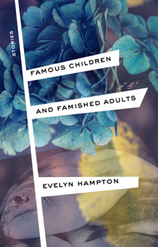 Paperback Famous Children and Famished Adults: Stories Book