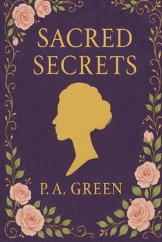 Paperback Sacred Secrets: Embracing Modesty and Sensuality In The Light of Faith Book