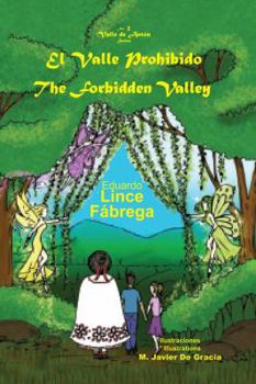 Hardcover El Valle Prohibido * The Forbidden Valley [Spanish] Book