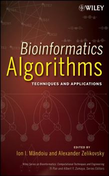 Hardcover Bioinformatics Algorithms: Techniques and Applications Book