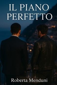 Il piano perfetto (Italian Edition)