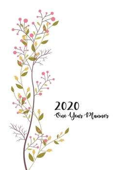 2020 One Year Planner: Vintage Abstract Flower Blossom Berry Garden | Jan 1 - Dec 31, 2020 | Weekly & Monthly Planner + Habit Tracker + Vision Board + ... (2020 One Year Simple Schedule Organizer)