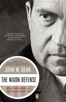 Paperback The Nixon Defense: What He Knew and When He Knew It Book