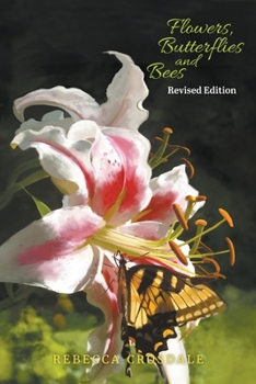 Paperback Flowers, Butterflies and Bees Revised Edition Book