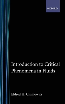 Hardcover Introduction to Critical Phenomena in Fluids Book