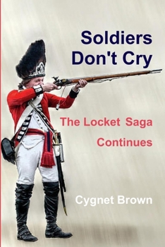 Paperback Soldiers Don't Cry, The Locket Saga Continues Book