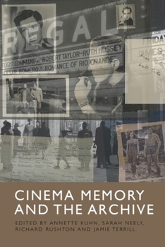 Hardcover Cinema Memory and the Archive Book