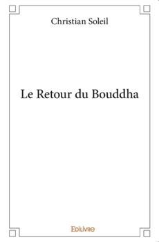 Le Retour du Bouddha