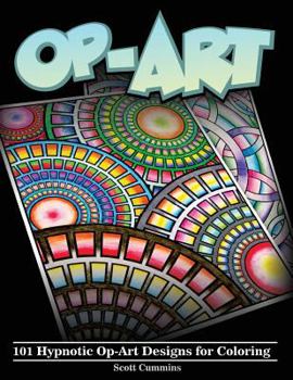 Paperback Op-Art: 101 Hypnotic Op-Art Designs for Coloring Book