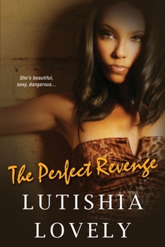 The Perfect Revenge - Book #3 of the Shady Sisters Trilogy