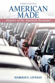 Paperback American Made: Shaping the American Economy Book