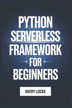 Paperback Python Serverless Framework For Beginners Book