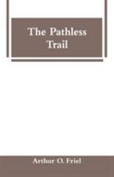 Paperback The Pathless Trail Book