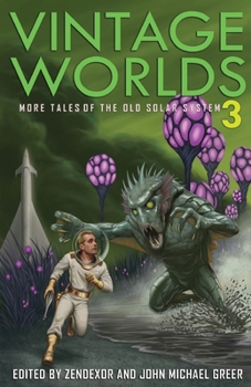 Paperback Vintage Worlds 3: More Tales of the Old Solar System Book