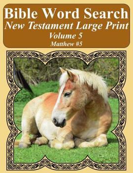 Paperback Bible Word Search New Testament Large Print Volume 5: Matthew #5 Book