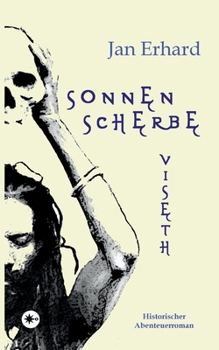 Paperback Sonnenscherbe: Viseth [German] Book
